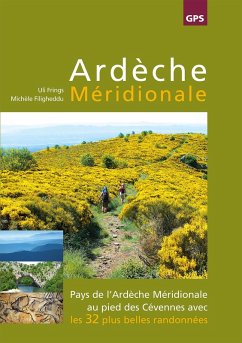 Ardèche Méridionale - Frings, Uli;Filigheddu, Michele