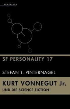 Kurt Vonnegut Jr. und die Science Fiction - Pinternagel, Stefan T.