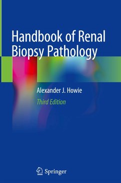 Handbook of Renal Biopsy Pathology - Howie, Alexander J.