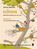 Flötine - Mit Flötine pfiffig durch das Jahr