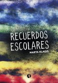 Recuerdos escolares (eBook, ePUB)