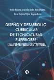 Diseño y desarrollo curricular de tecnicaturas superiores (eBook, ePUB)