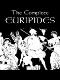 The Complete Works of Euripides (eBook, ePUB)