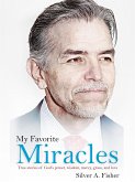 My Favorite Miracles (eBook, ePUB)