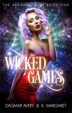 Wicked Games (The Arcane Court, #1) (eBook, ePUB)