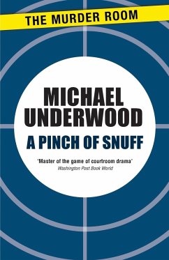 A Pinch of Snuff - Underwood, Michael