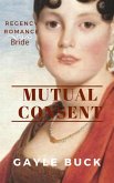 Mutual Consent (eBook, ePUB)