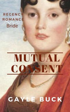 Mutual Consent (eBook, ePUB) - Buck, Gayle