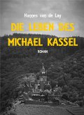 Die Leben des Michael Kassel (eBook, ePUB)