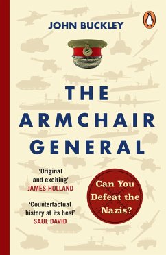 The Armchair General (eBook, ePUB) - Buckley, John