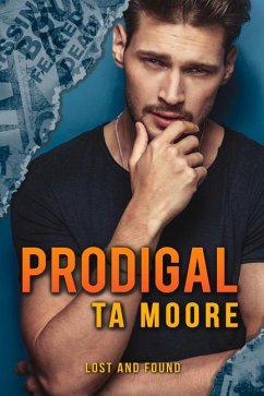 Prodigal: Volume 1 - Moore, Ta