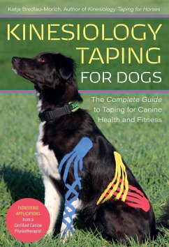 Kinesiology Taping for Dogs - Bredlau-Morich, Katja