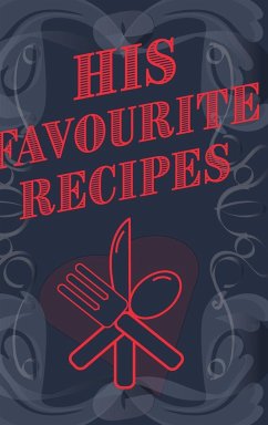 His Favourite Recipes - Add Your Own Recipe Book - Mantablast