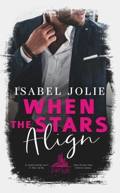 When the Stars Align - Jolie, Isabel