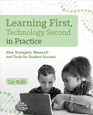 Learning First, Technology Second in Practice: New Strategies, Research and Tools for Student Success