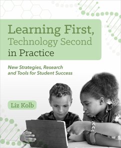 Learning First, Technology Second in Practice - Kolb, Liz