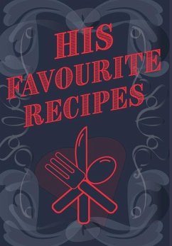 His Favourite Recipes - Add Your Own Recipe Book - Mantablast
