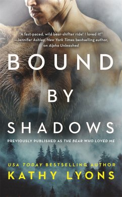 Bound by Shadows (Previously Published as the Bear Who Loved Me) - Lyons, Kathy