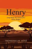 Henry - Long Range Reconnaissance Honey Badger: Volume 2