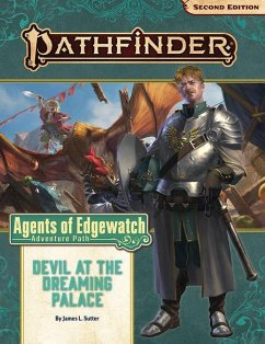 Pathfinder Adventure Path: Devil at the Dreaming Palace (Agents of Edgewatch 1 of 6) (P2) - Sutter, James L.