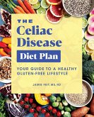 The Celiac Disease Diet Plan