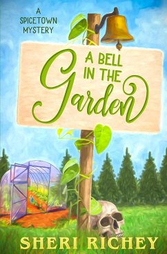 A Bell in the Garden - Richey, Sheri