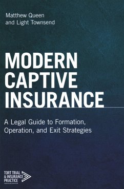 Modern Captive Insurance - Queen, Matthew; Townsend, Light