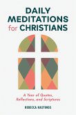 Daily Meditations for Christians