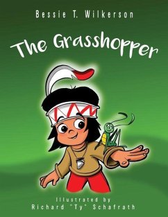 The Grasshopper - Wilkerson, Bessie T.