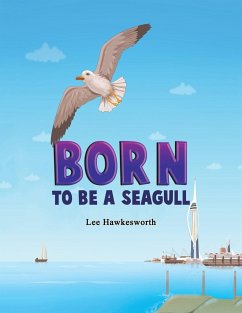 Born to Be a Seagull - Hawkesworth, Lee