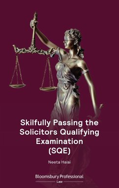 Skilfully Passing the Solicitors Qualifying Examination (Sqe) - Halai, Ms Neeta