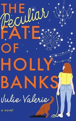 The Peculiar Fate of Holly Banks - Valerie, Julie