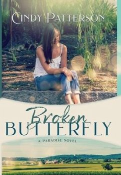 Broken Butterfly - Patterson, Cindy