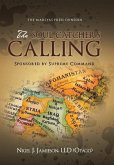 The Soul-Catcher's Calling The Soul-Catcher's Calling