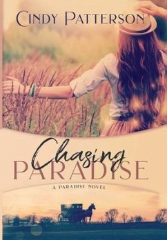 Chasing Paradise - Patterson, Cindy