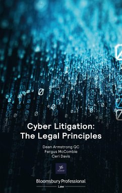 Cyber Litigation: The Legal Principles - Armstrong Kc, Dean; McCombie, Fergus; Davis, Ceri