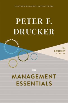 Peter F. Drucker on Management Essentials - Drucker, Peter F.