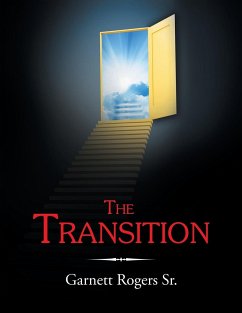 The Transition - Rogers Sr., Garnett