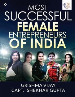 Most Successful Female Entrepreneurs of India - Grishma Vijay; Capt Shekhar Gupta