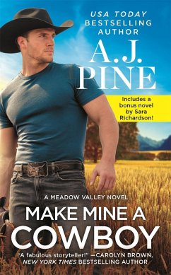 Make Mine a Cowboy - Pine, A.J.