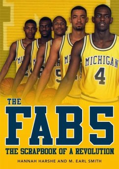 The Fab 5: The Scrapbook of a Revolution - Harshe, Hannah; Smith, M. Earl
