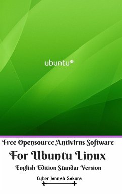 Free Opensource Antivirus Software For Ubuntu Linux English Edition Standar Version - Sakura, Cyber Jannah