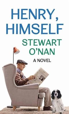 Henry, Himself - O'Nan, Stewart