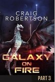 Galaxy on Fire: Publisher's Pack (Galaxy on Fire, Part 3): Books 5 - 6