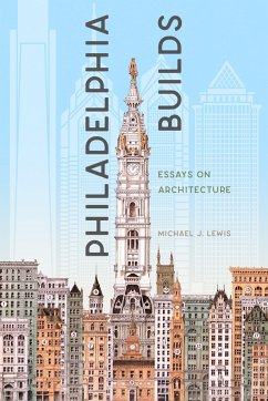 Philadelphia Builds - Lewis, Michael J