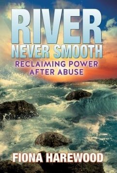 River Never Smooth - Harewood, Fiona; Brantley, Irene L
