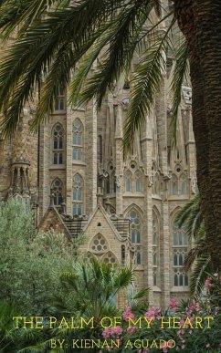 The Palm of My Heart - Aguado, Kienan