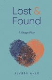 Lost and Found: a stage play