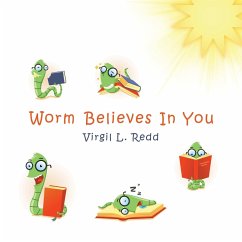 Worm Believes in You - Redd, Virgil L.