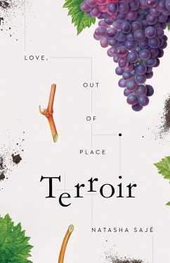 Terroir: Love, Out of Place - Sajé, Natasha